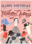Happy Birthday Madame Chapeau